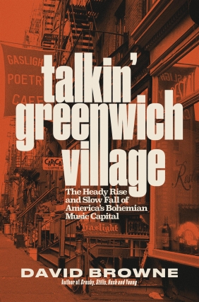 Book Signing - David Browne - Talkin' Greenwich Village